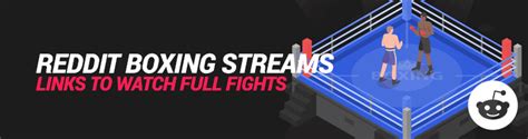 reddit boxing streams|More.